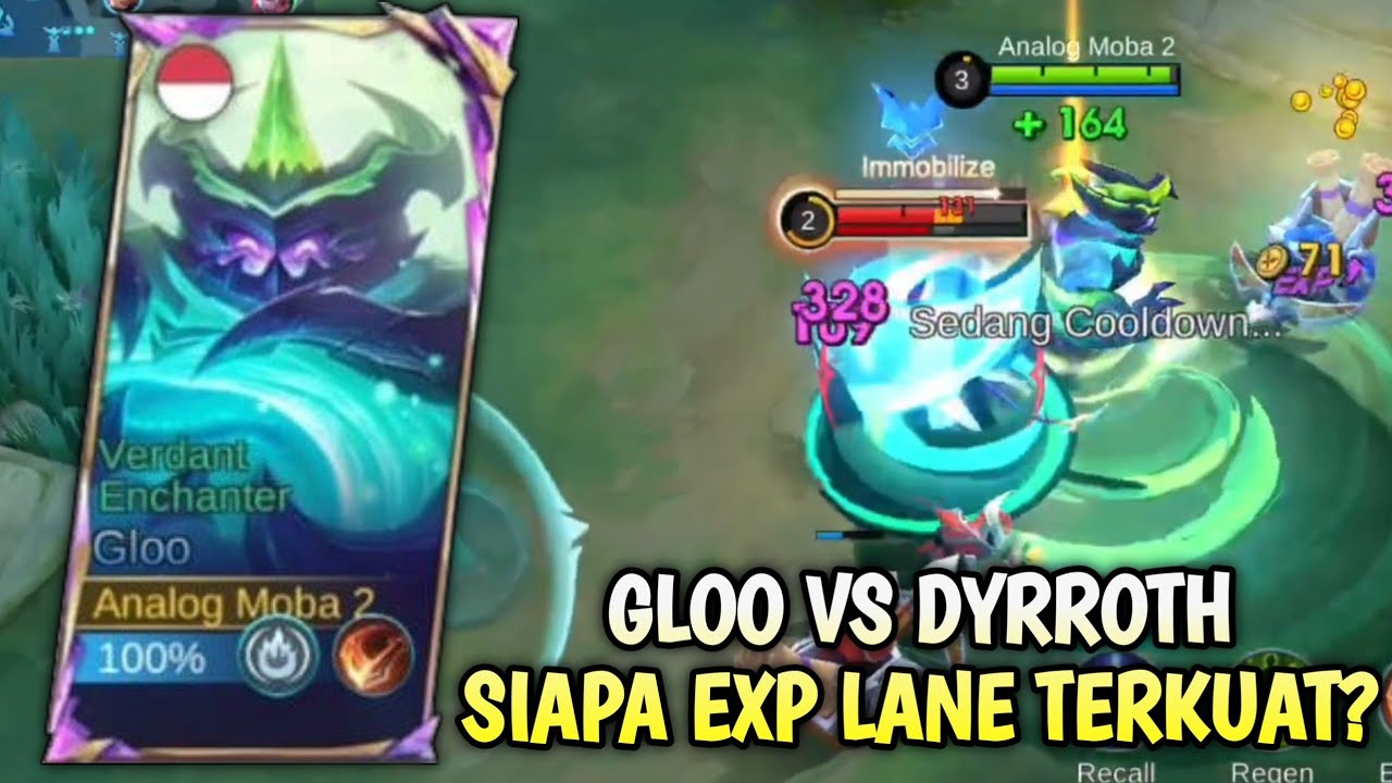 GLOO VS DYRROTH..PEMBUKTIAN SIAPA EXP LANER PALING KUAT - TOP GLOBAL GLOO #mobilelegends 