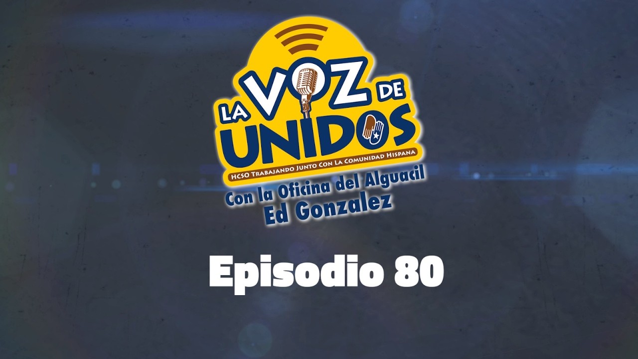 La Voz de Unidos - Episodio 80