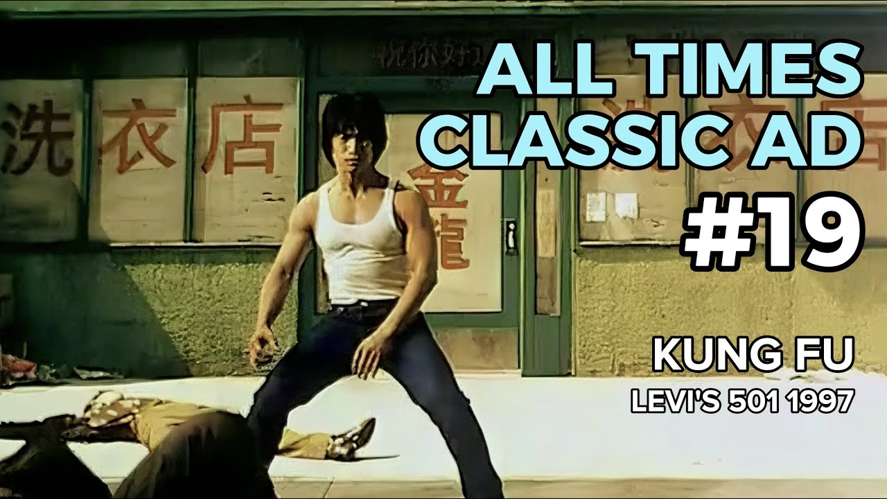 ' KUNG FU ' LEVI'S 501 1997's #ALL TIMES CLASSIC AD #19