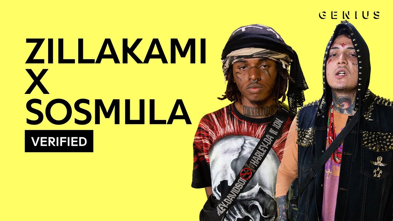 ZillaKami x SosMula 