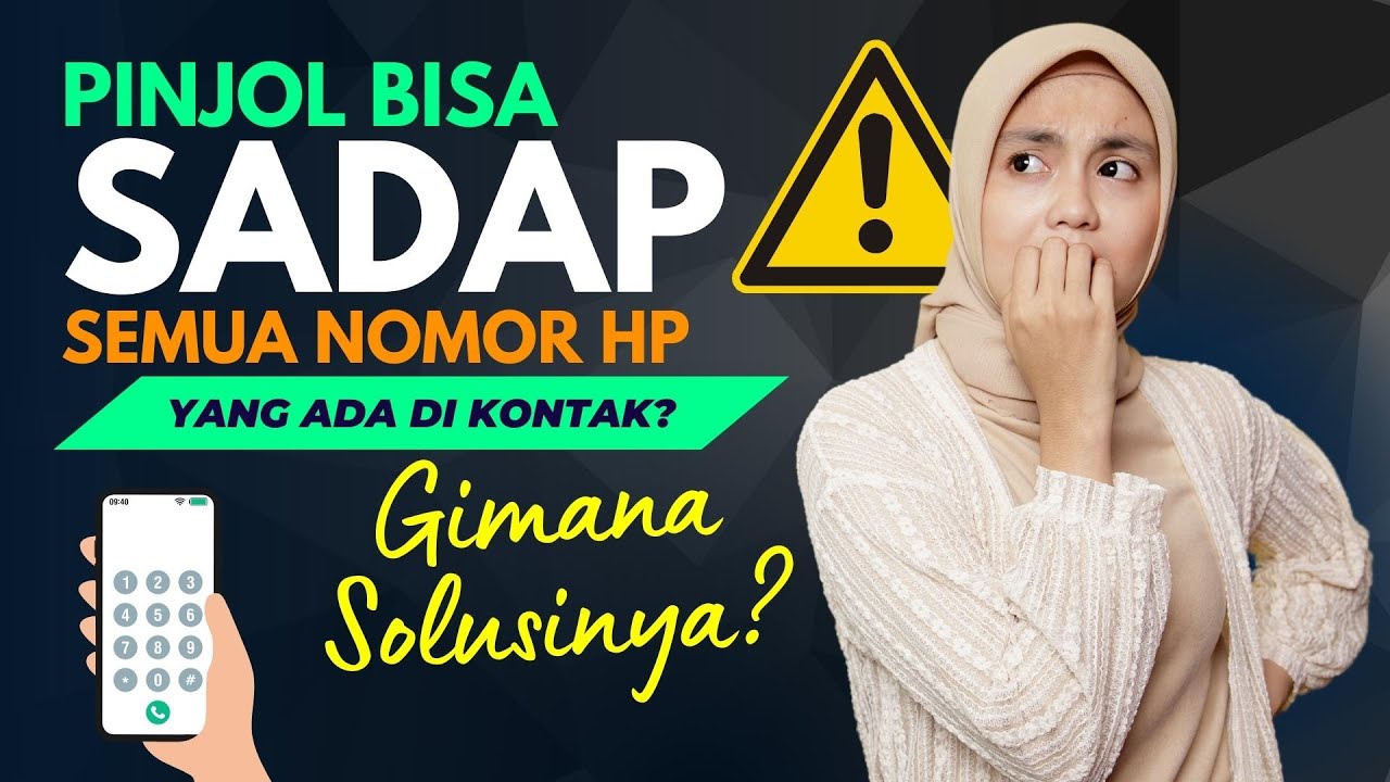 Pinjol Bisa Sadap Semua Nomor HP Yang Ada Di Kontak, Waspada Dan Segera Lakukan Hal Ini!