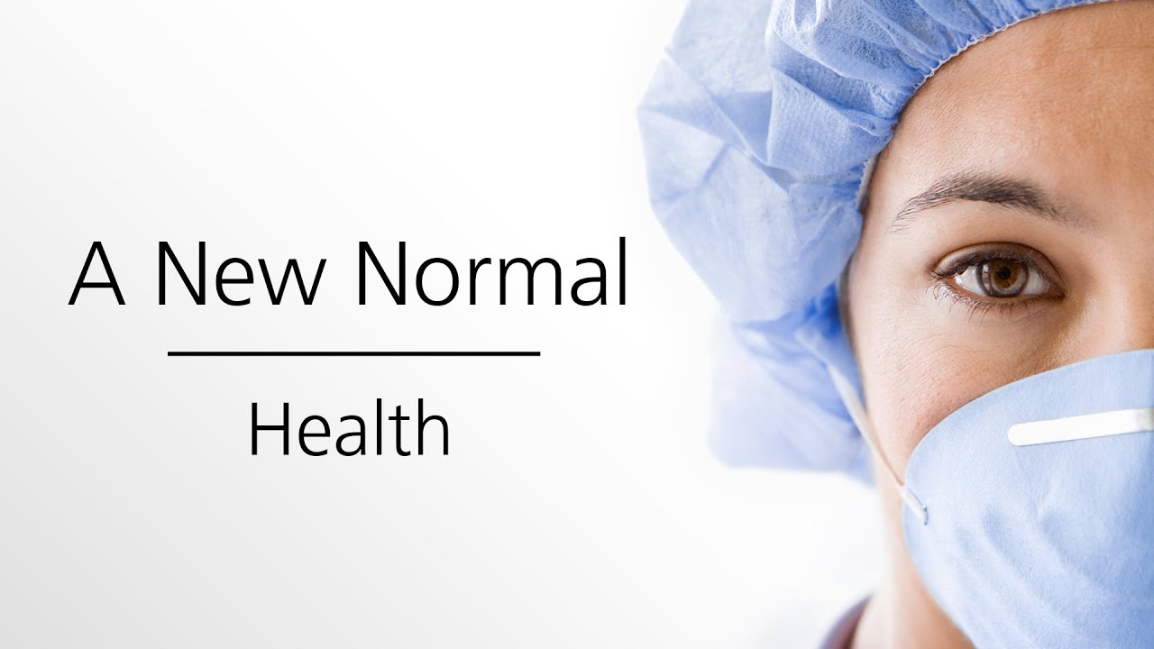A New Normal | Episode 1: Health