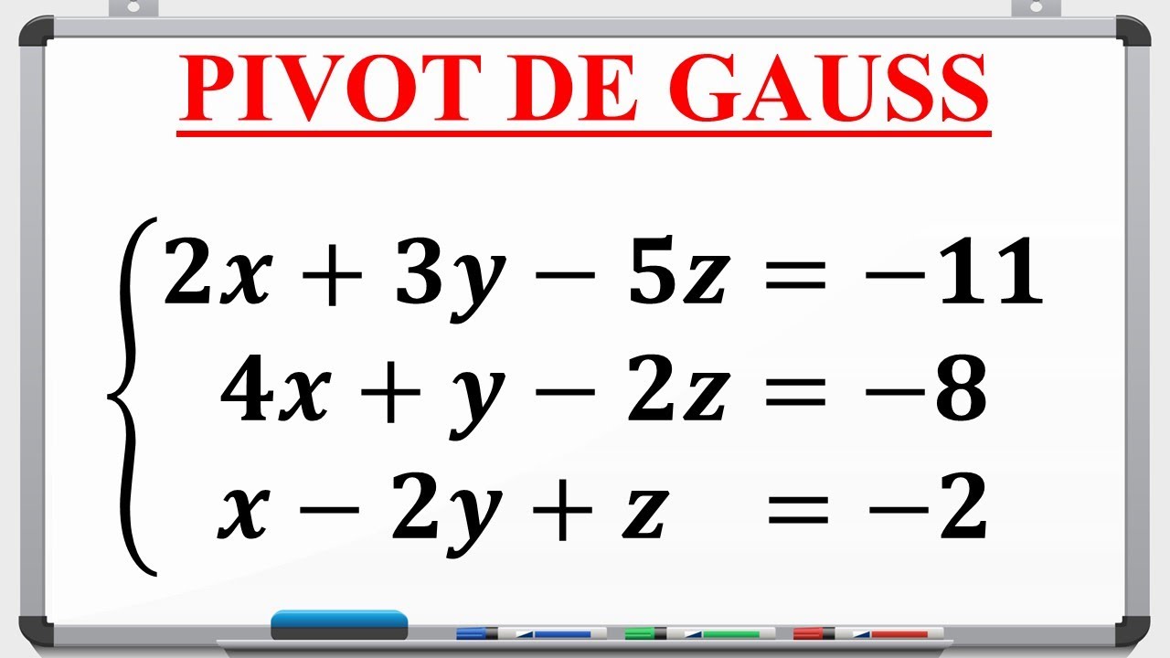 Exercice corrigé et détaillé sur le pivot de GAUSS