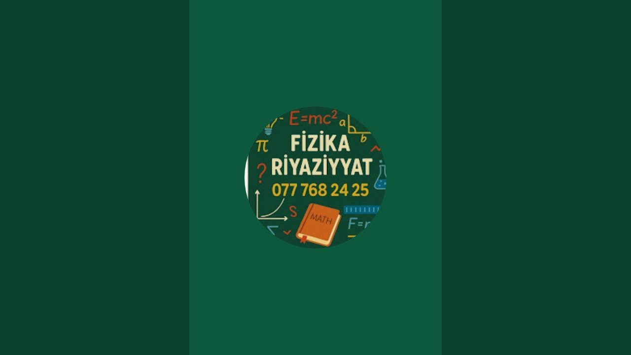 Fizika-Riyaziyyat dərsləri canlı yayım başlatdı!