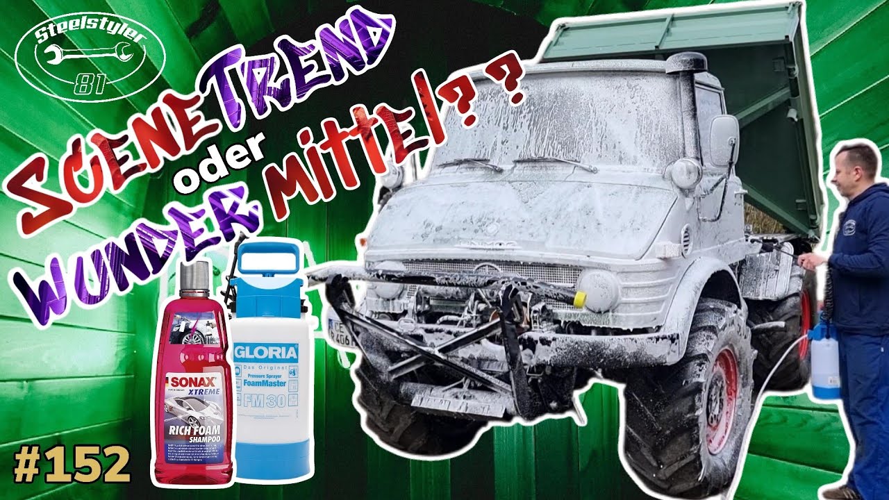 Scene Trend oder Wundermittel ? | Unimog Reinigung mit Sonax  