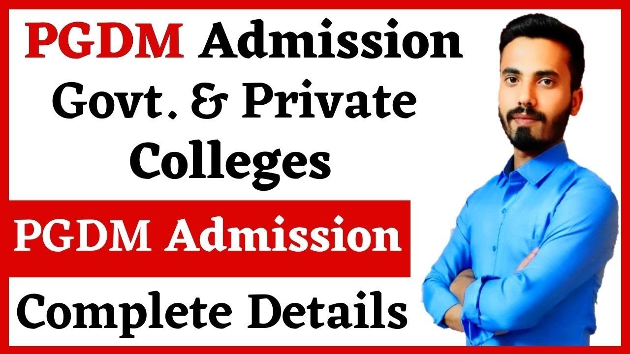 PGDM Admission Process | PGDM Course Detail | PGDM Admission Details in Hindi | Rakeeb Ahmed
