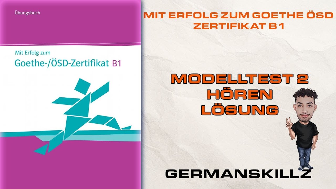 Modelltest 2 H&ouml;ren - L&ouml;sung - Mit Erfolg zum Goethe &Ouml;SD Zertifikat B1