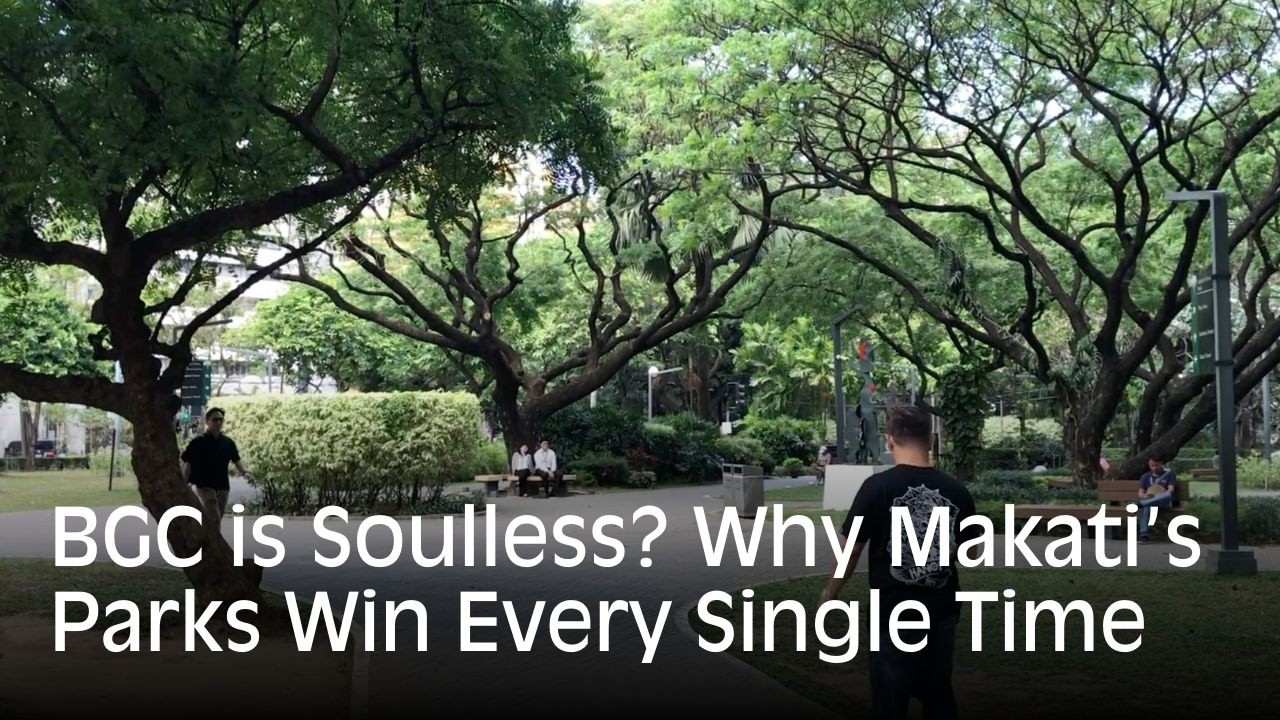 Sorry BGC, But Makati’s Parks Still Win... Here’s Why!