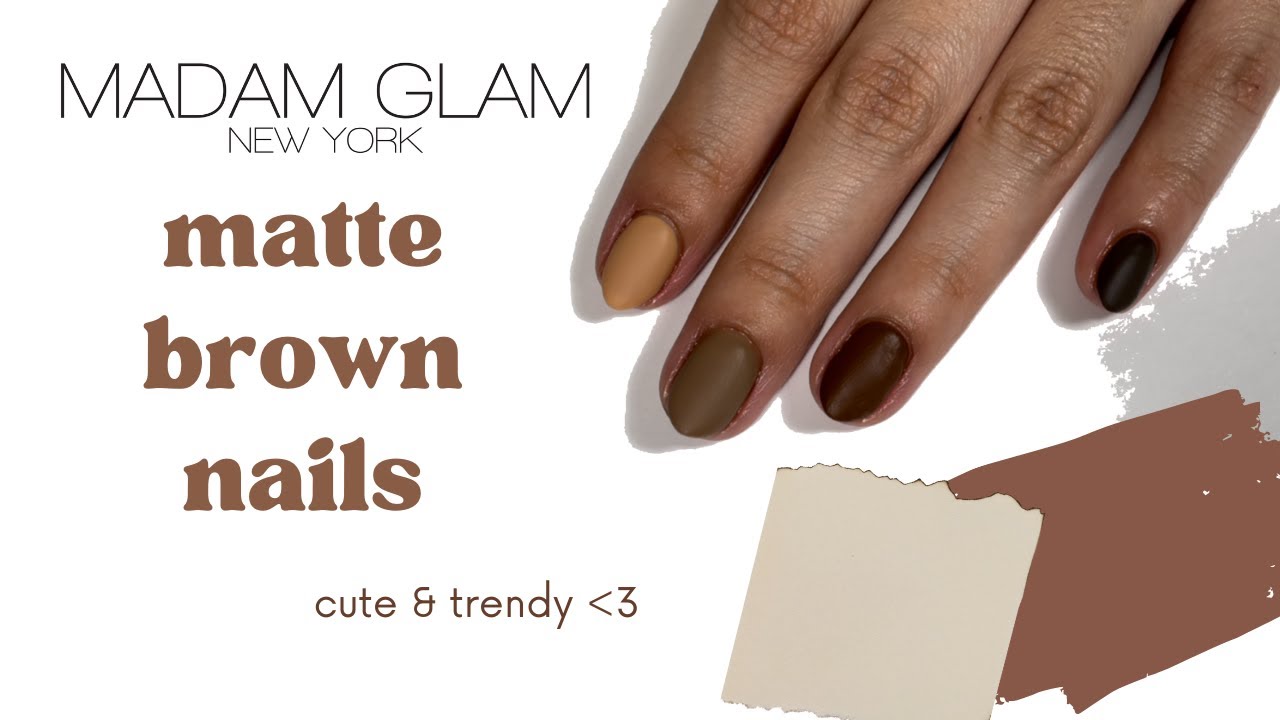Trendy Matte Brown Nails- Madam Glam Gel