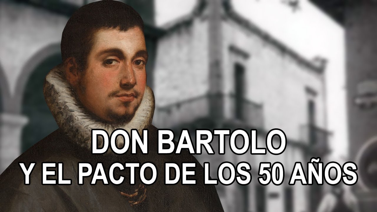 Don Bartolo y el pacto de los 50 años