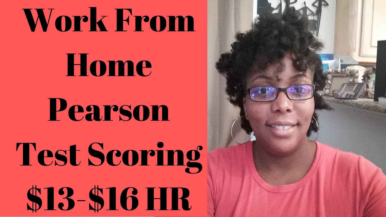 Work From Home Pearson Test Scoring