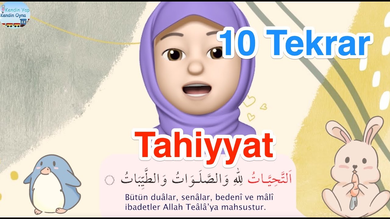 Tahiyyat Duası / 10 Tekrar / Ezber Dualar