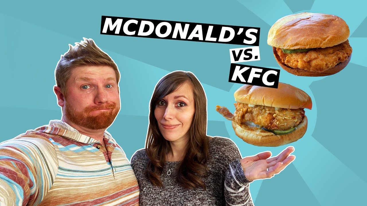 KFC vs. McDonald’s: Chicken Sandwich Battle
