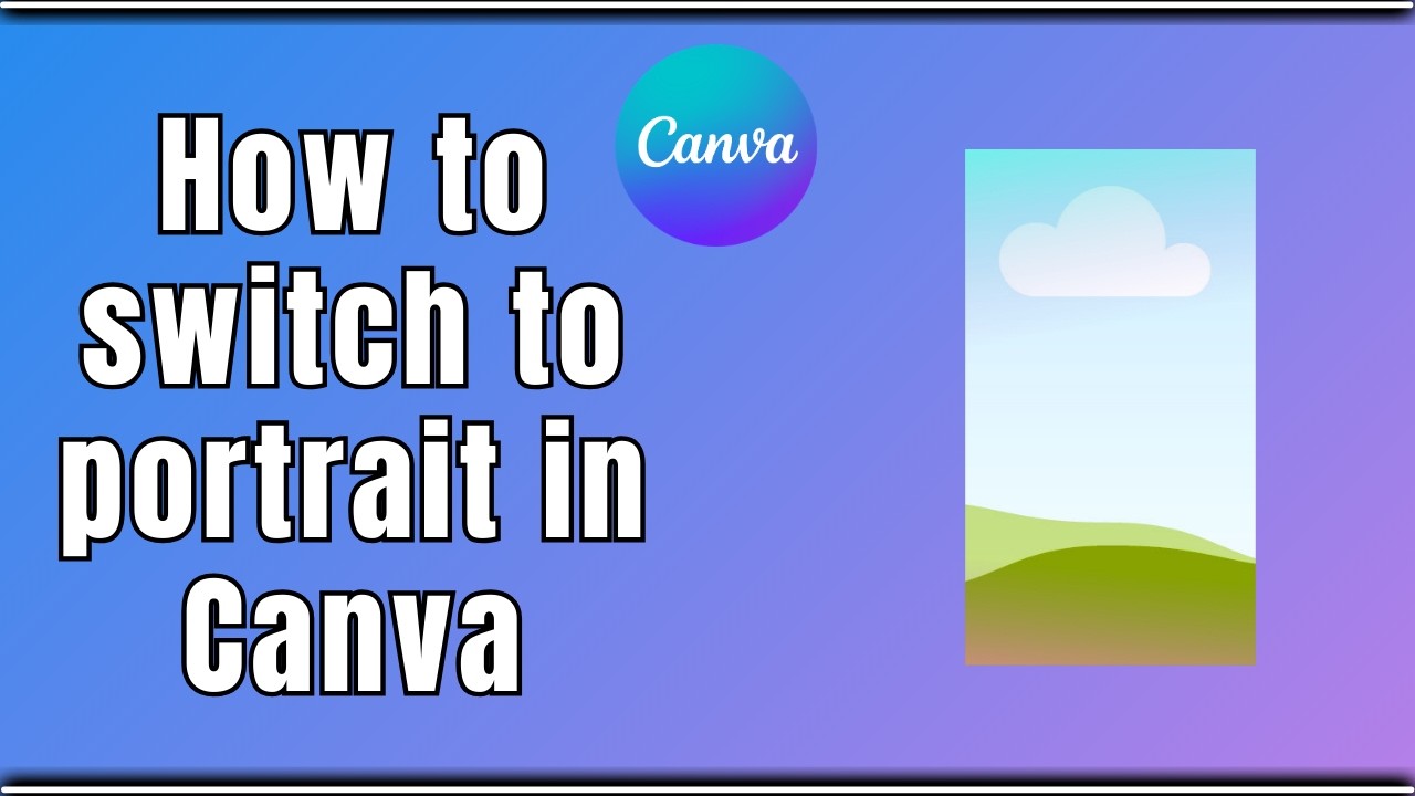 Как переключиться в портретный режим в Canva