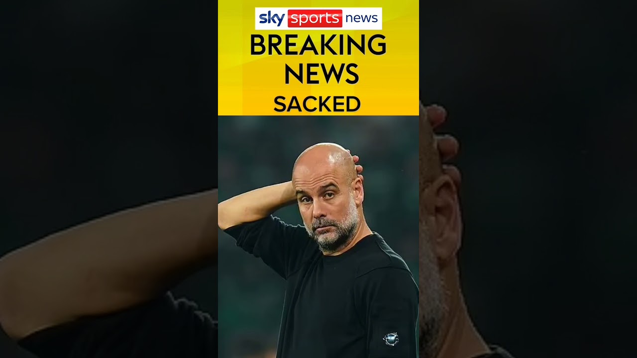 Breaking news: Pep Guadiorla has been sacked confirmed by Sky sports News after rough seasons...