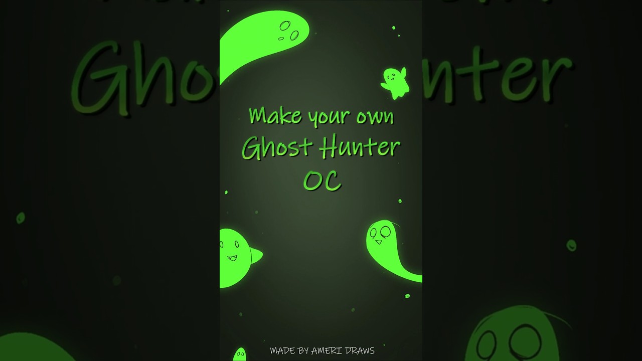 Make A Ghost Hunter OC art challenge 