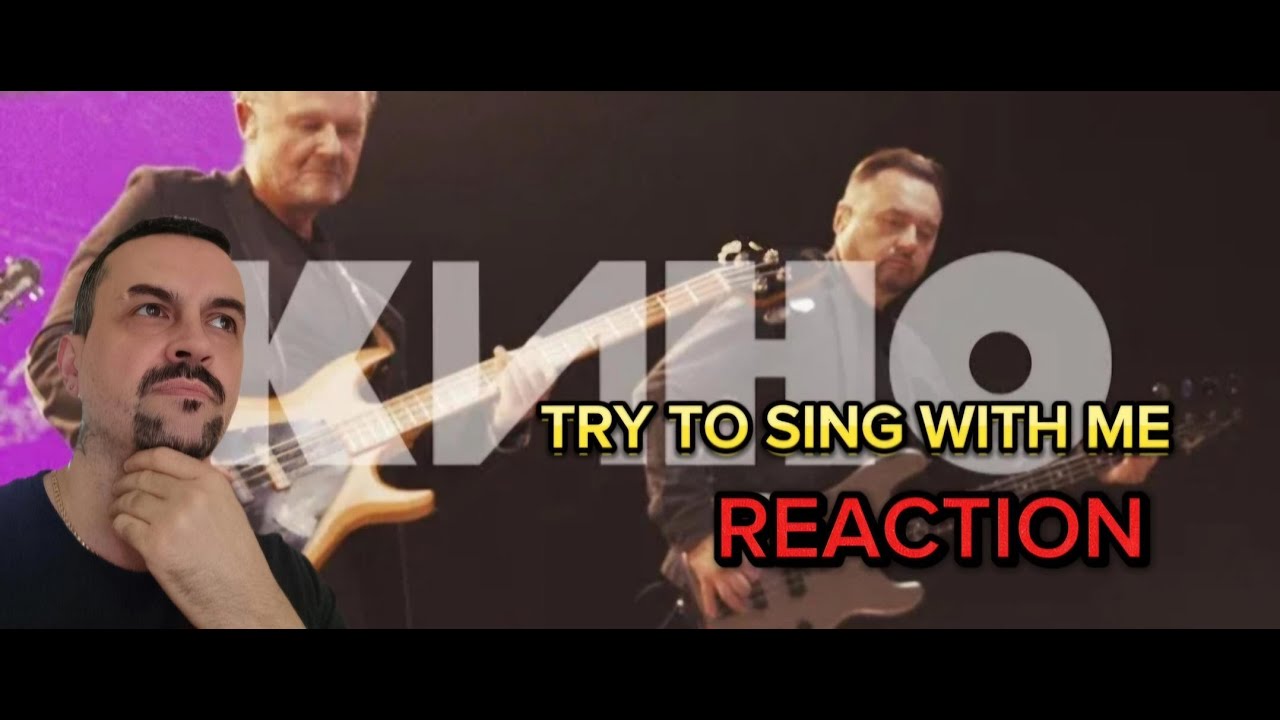 KINO -КИНО — Попробуй спеть вместе со мной Live 2020 REACTION