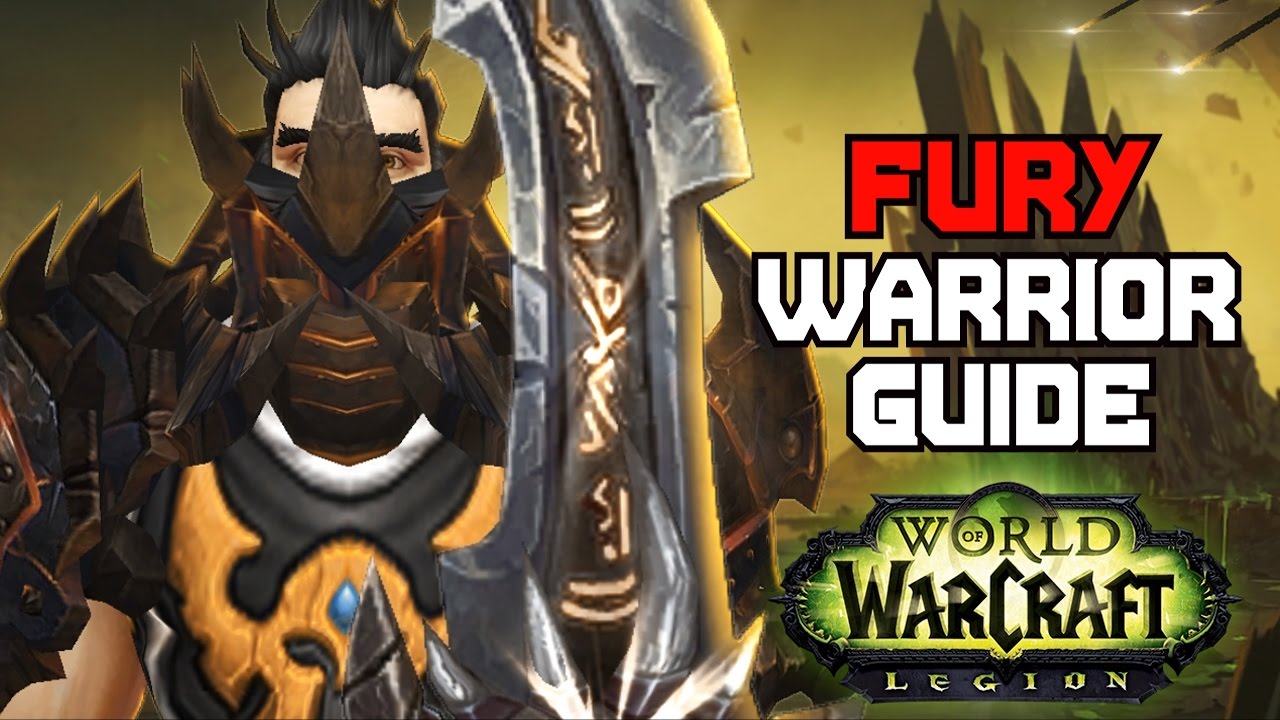 7.0 Руководство по DPS в PVE для воинов ярости &mdash; WoW Legion