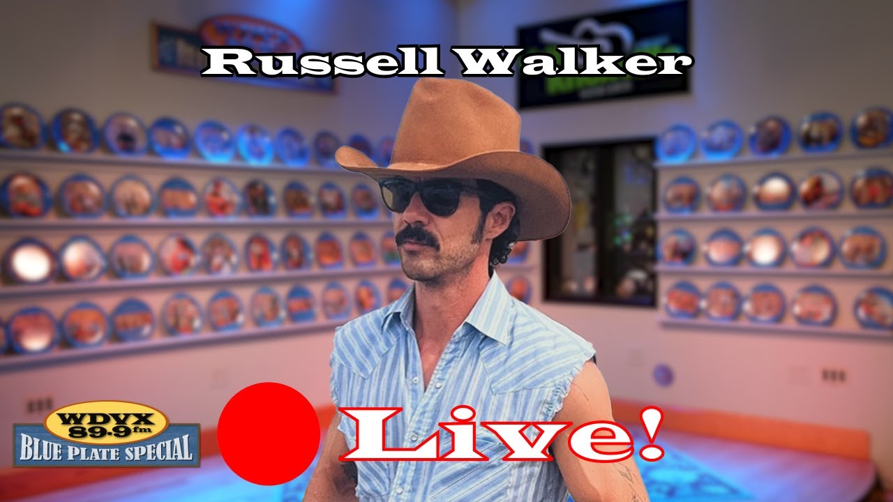 Russell Walker - Live on The WDVX Blue Plate Special 02/12/2025