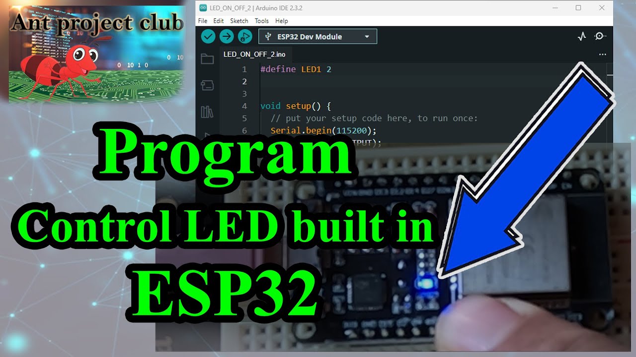 โปรแกรมไฟกระพริบ ด้วย ESP32 LED built in  blink