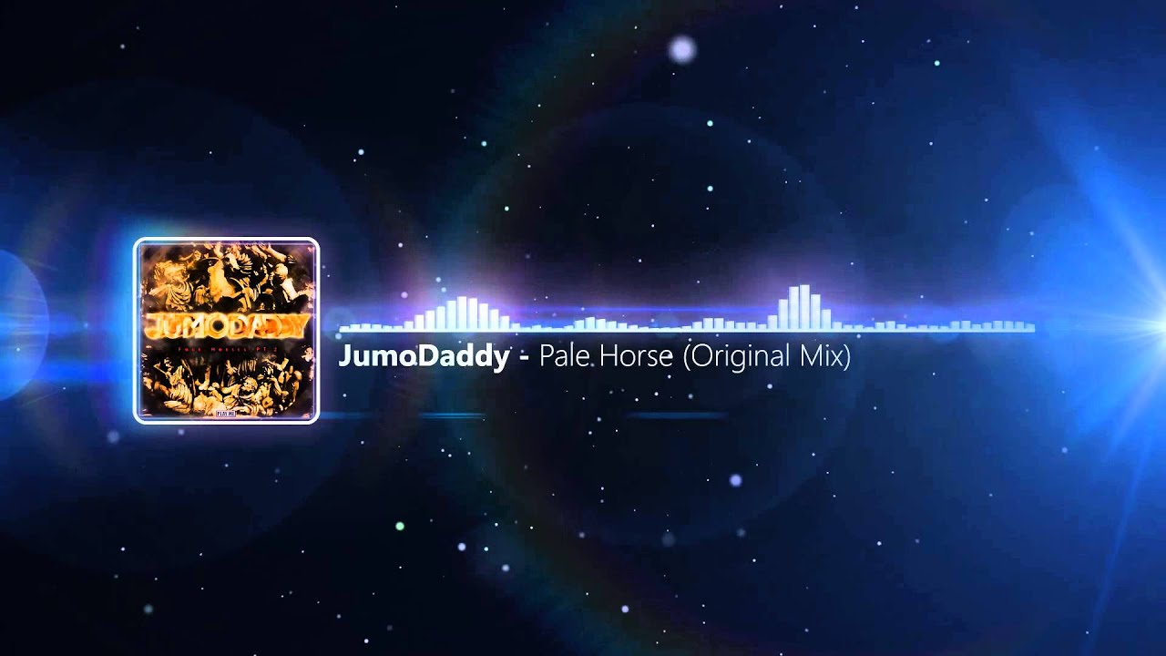 JumoDaddy - Pale Horse (Original Mix)