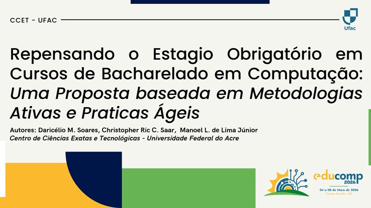 Repensando o Estágio em Computação com Metodologias Ativas e Práticas Ágeis