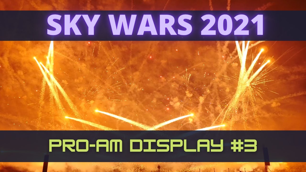 Sky Wars 2021 - Pro-Am Display #3 by AJ Plata