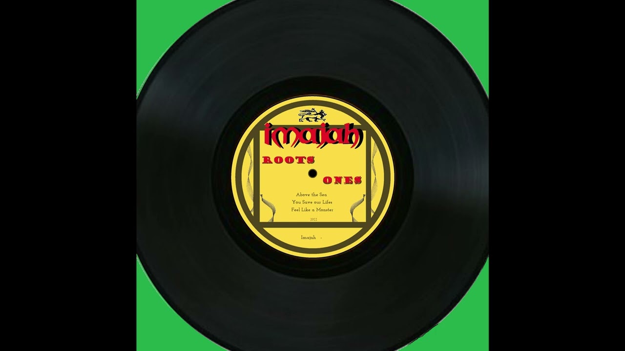(Roots ones) You Save our Lifes   Imajah