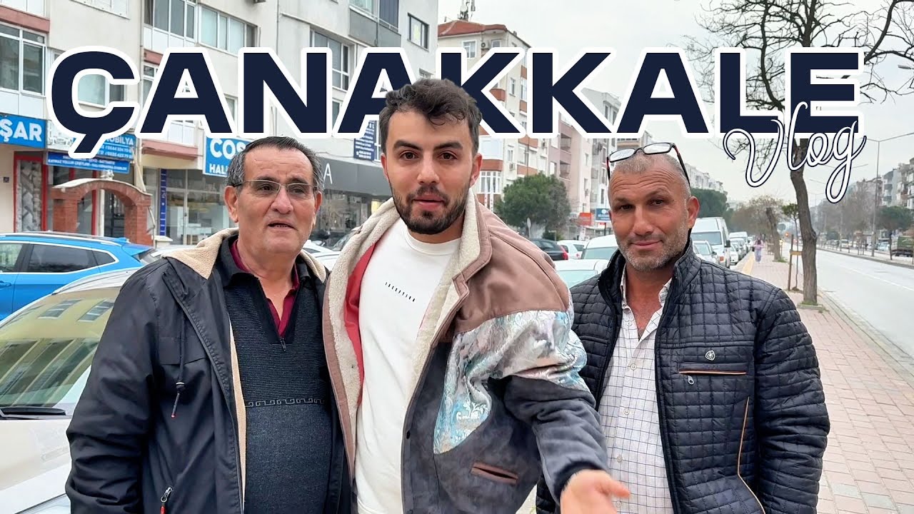 Çanakkale Vlog