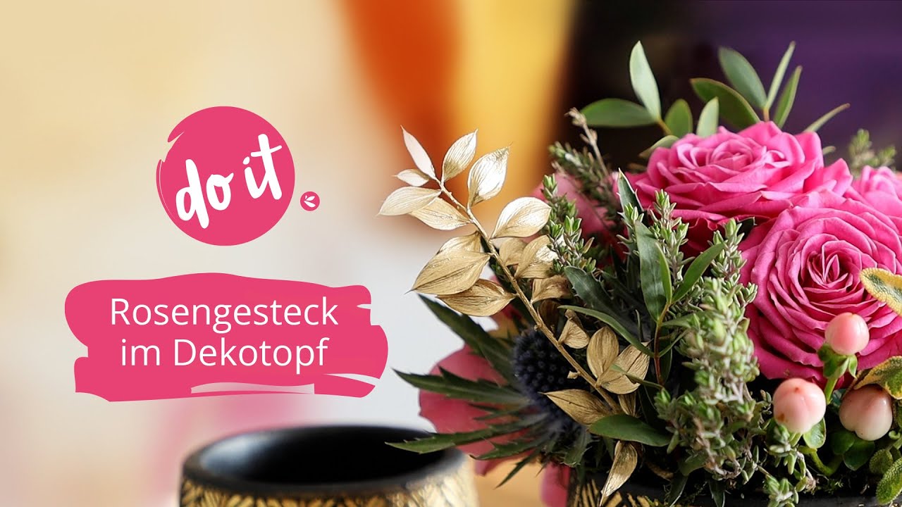 Do it - Dekoratives Rosengesteck