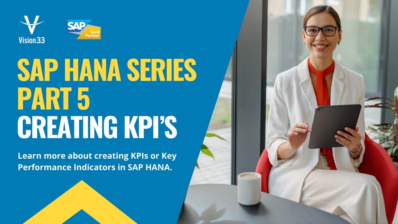 Pervasive Analytics and Creating KPIs in SAP Business One