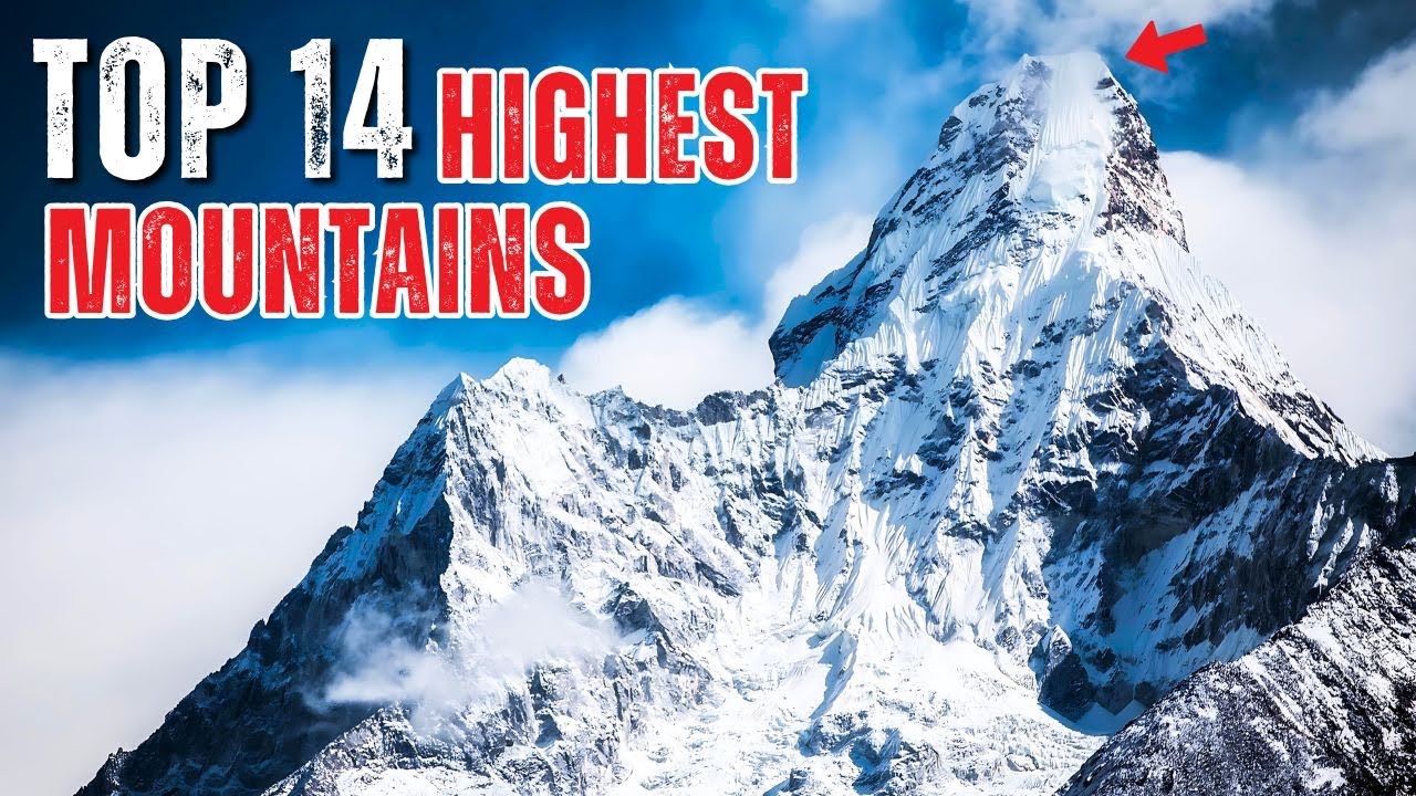 14 Mind-Blowing Facts About the World's Tallest Peaks