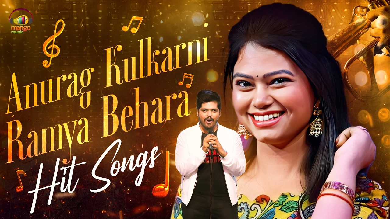 Singer Anurag Kulkarni and Ramya Behara Hit Songs | Latest Telugu Hit Songs | Mango Music