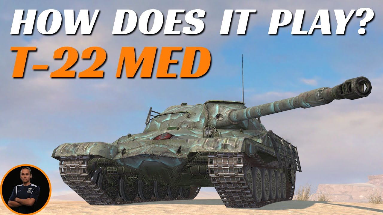 T-22 Med | How does it play? | WoT Blitz