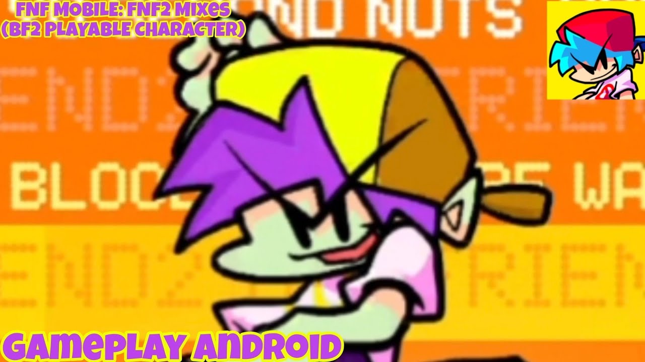 FNF MOBILE: FNF2 Mixes (BF2 Playable Character) - Gameplay Android