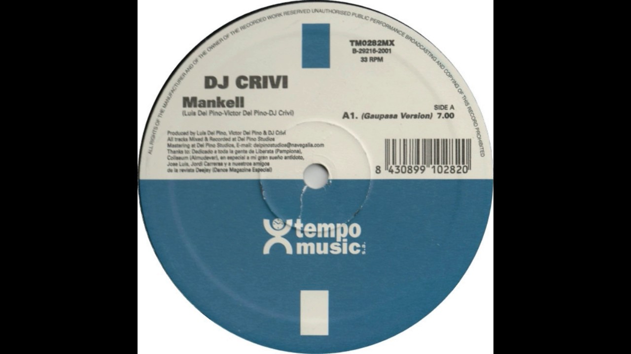 DJ Crivi - Mankell (Gaupasa Version) (2001)