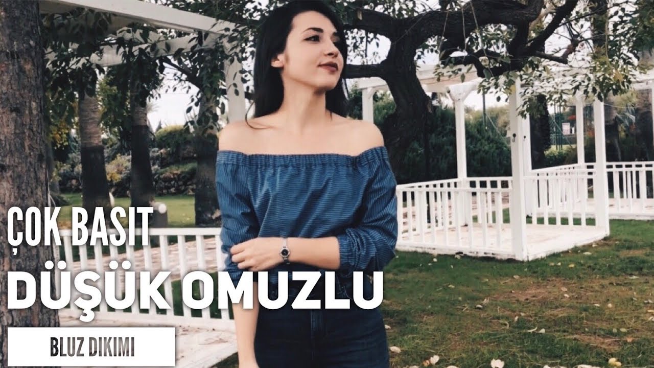 Düşük Omuzlu Bluz Nasıl Dikilir ? | Çok Kolay ve Pratik |