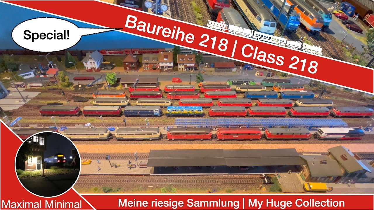Baureihe 218 Spezial - Überblick über meine riesige Sammlung an Modellen 🚂🔥