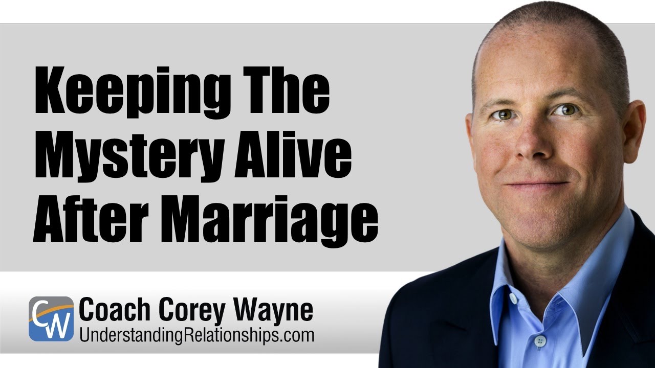 Keeping The Mystery Alive After Marriage