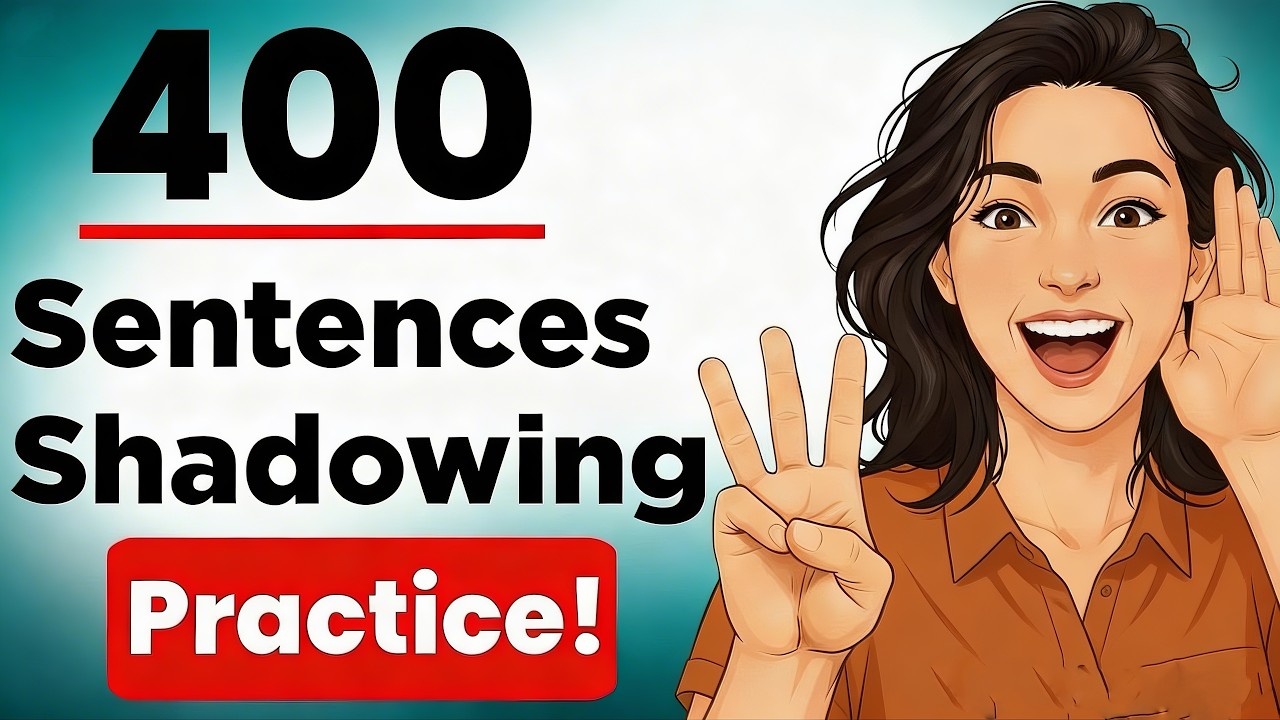 400 English Sentences Daily Life Conversation Shadowing Practice | English Speaking Practice
