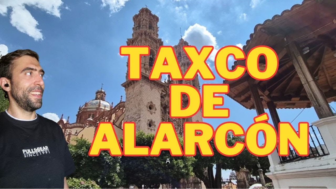 ✨TAXCO DE ALARCÓN: Pueblo Mágico de Guerrero | Qué hacer, tips y vivencias únicas 🏰✨