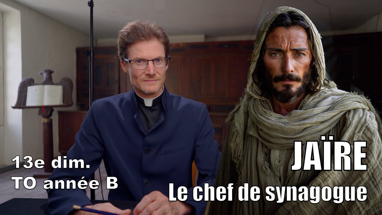 JAÏRE ET LA FEMME MALADE, Mc 5,21-43, 13e  dimanche TO B, homélie - étude biblique