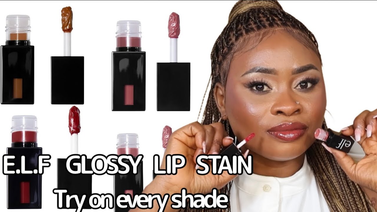 ELF Cosmetics Glossy  Lip  Stain Swatches / Review / Best Lip Tint For Dark Skin