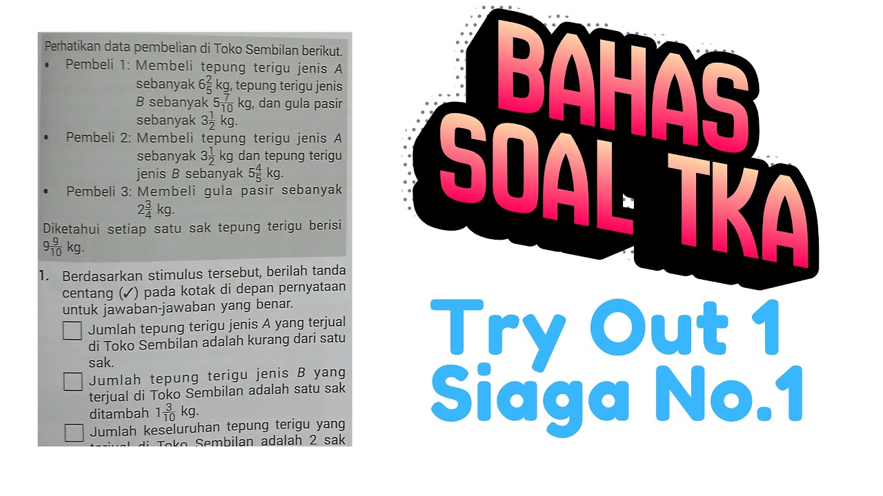 Soal TKA - Siaga Tryout 1 - Matematika Nomor 1