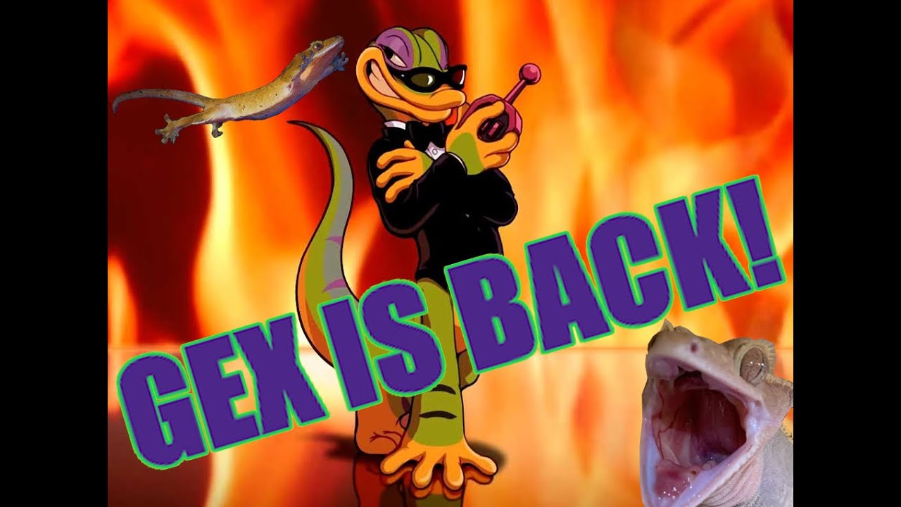 A Gecko's reaction to the Gex trilogy.
