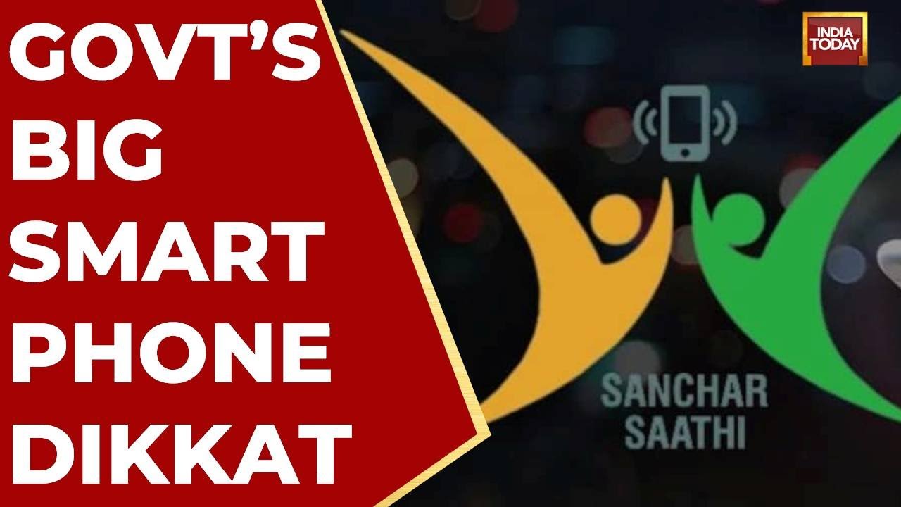 Govt Mandates &lsquo;Sanchar Saathi&rsquo; App on All Phones, Raising Privacy Concerns | India Today News