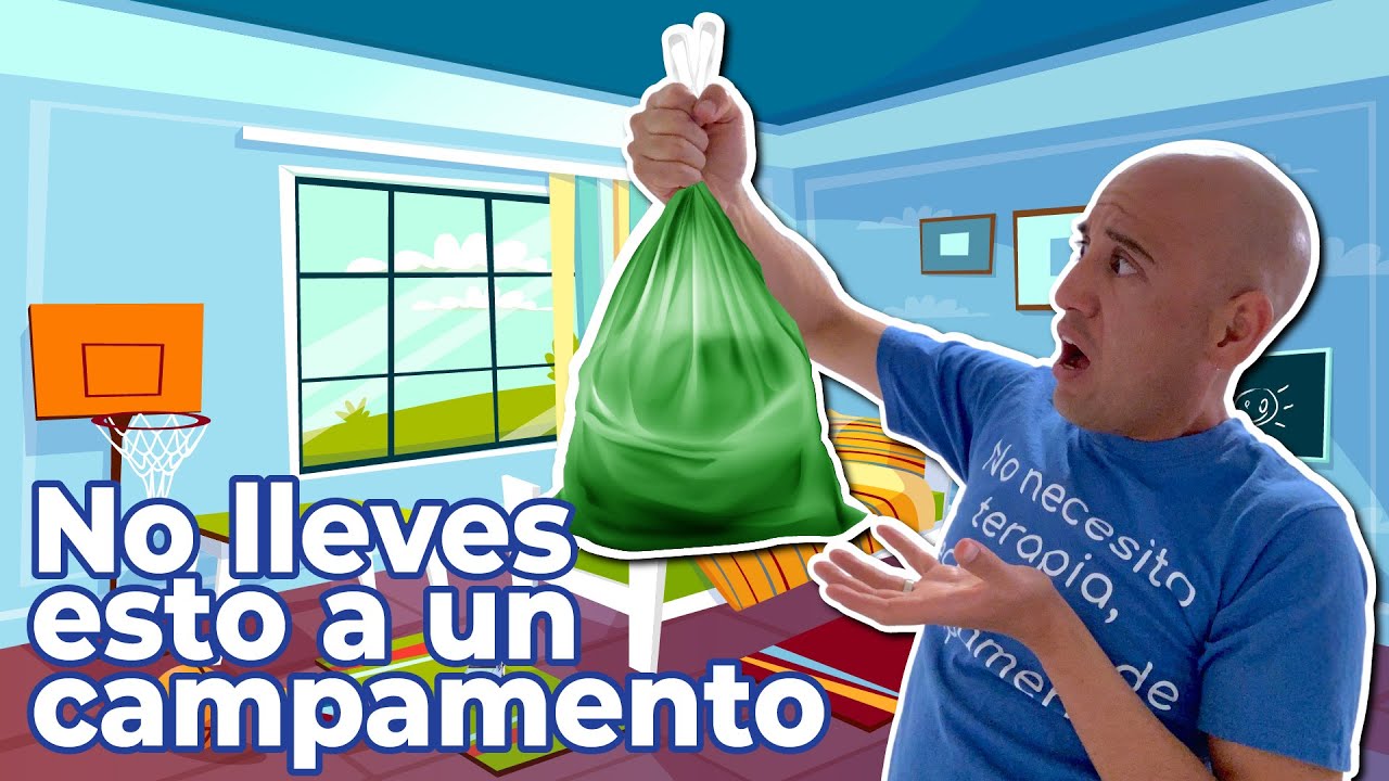 Las 5 cosas que NO DEBES llevar a un campamento - ZUPY -