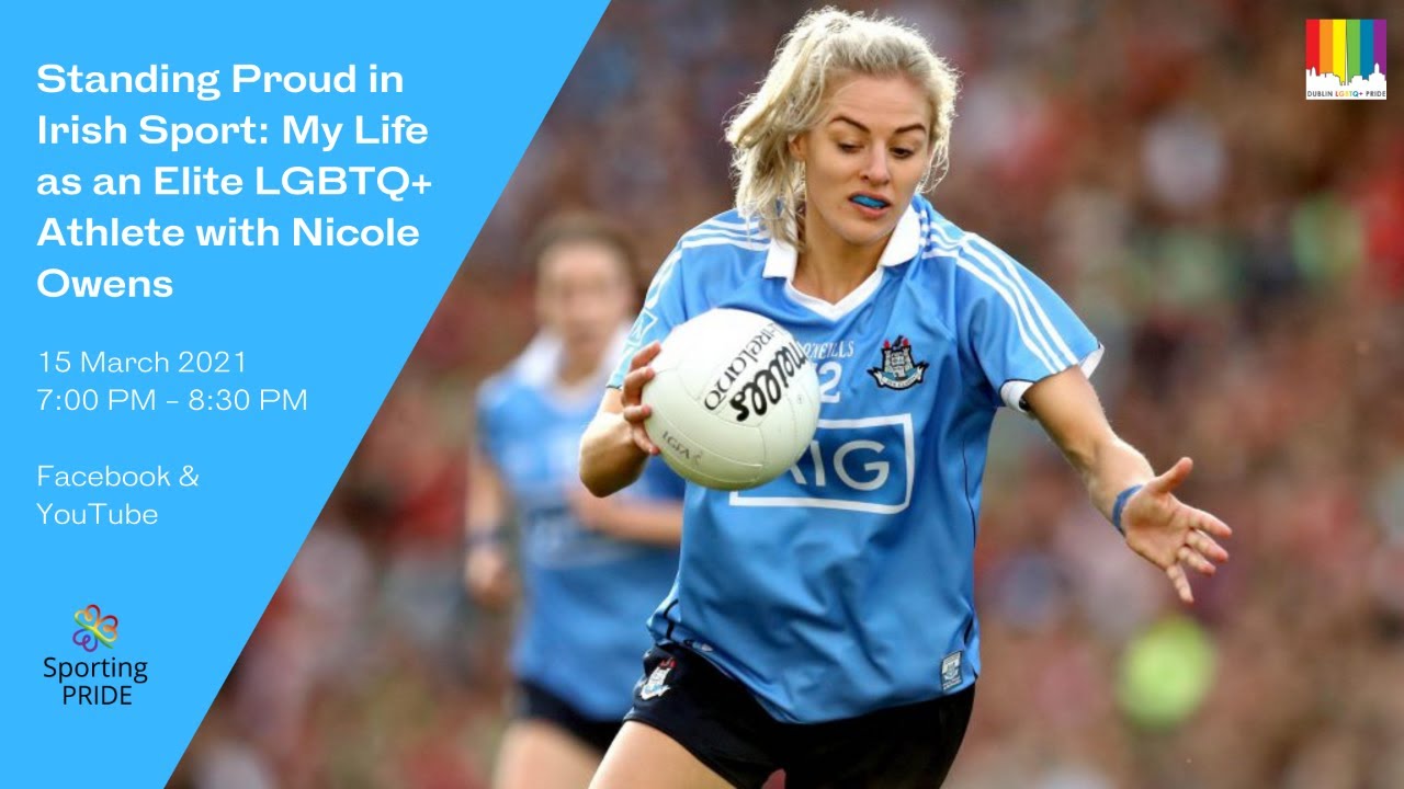 Standing Proud in Irish Sport: My Life as an Elite LGBTQ+ Athlete with Nicole Owens