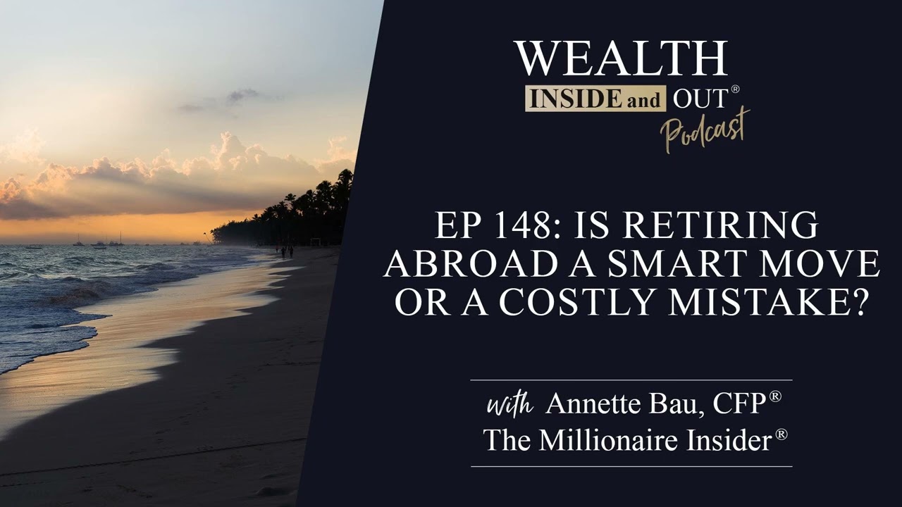 Is Retiring Abroad a Smart Move… Or a Costly Mistake?