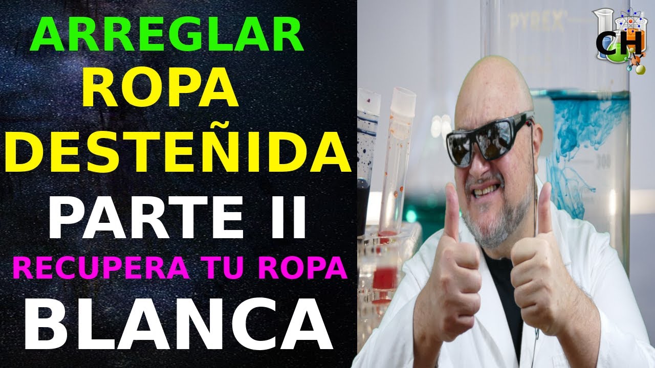 Arreglar Ropa Desteñida Blanca ✅  Parte II 🧪